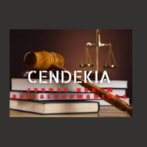 Cendekia : Jurnal Hukum, Sosial dan Humaniora